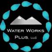 Water Works Plus LLC