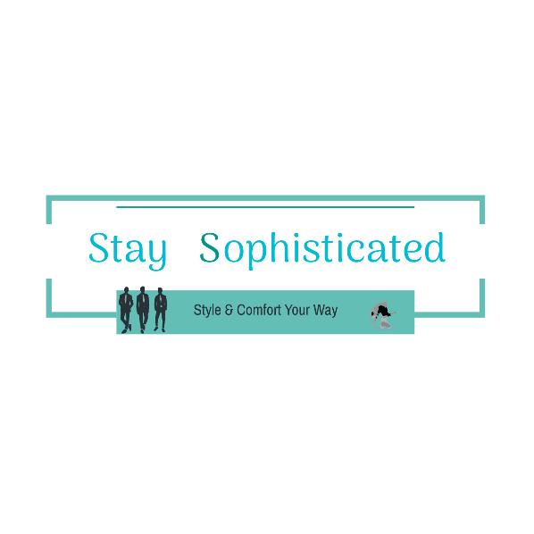 Stay Sophisticated