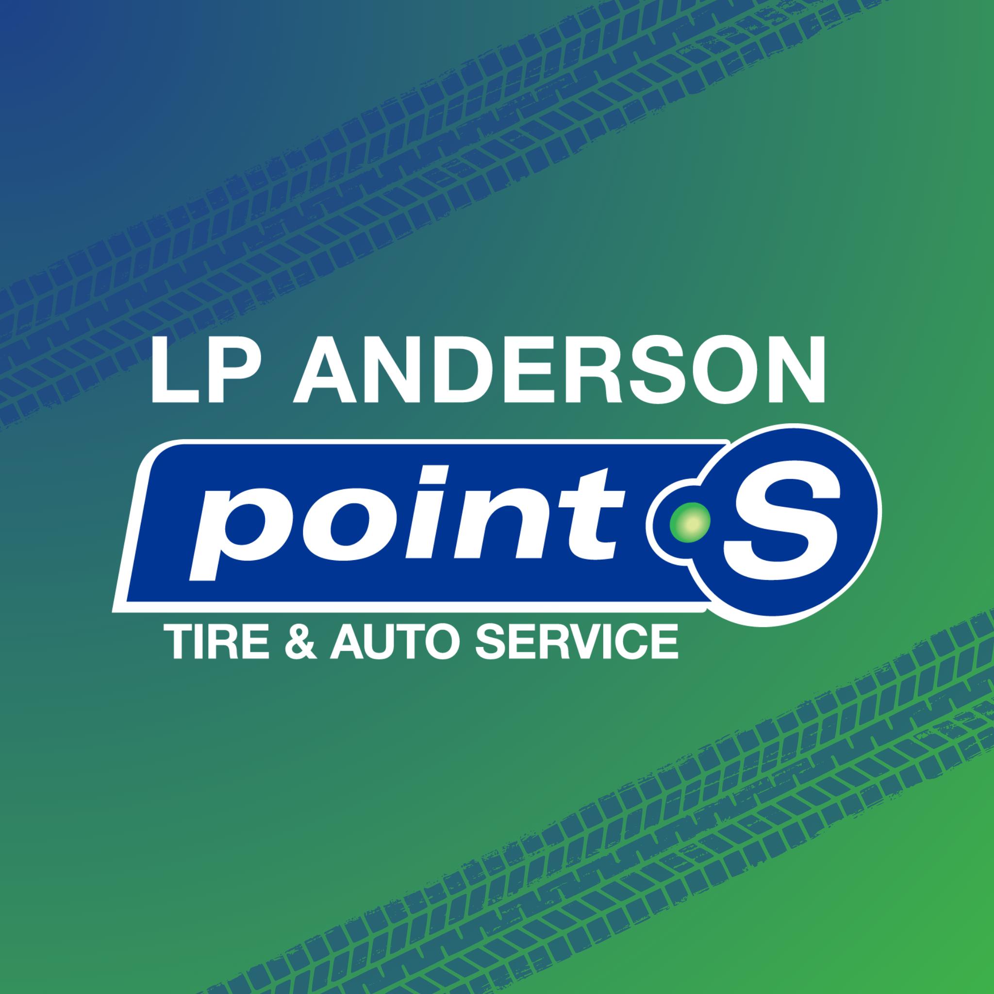 L.P. Anderson Point S Tire & Auto Service