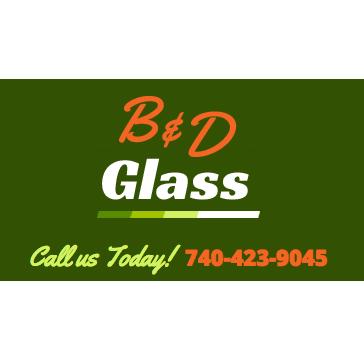 B & D's Glass LLC