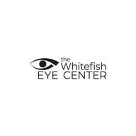 The Whitefish Eye Center