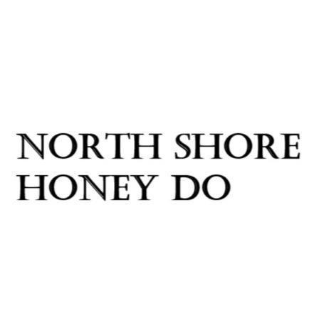 North Shore Honey Do