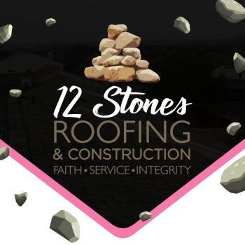 12 Stones Roofing & Construction