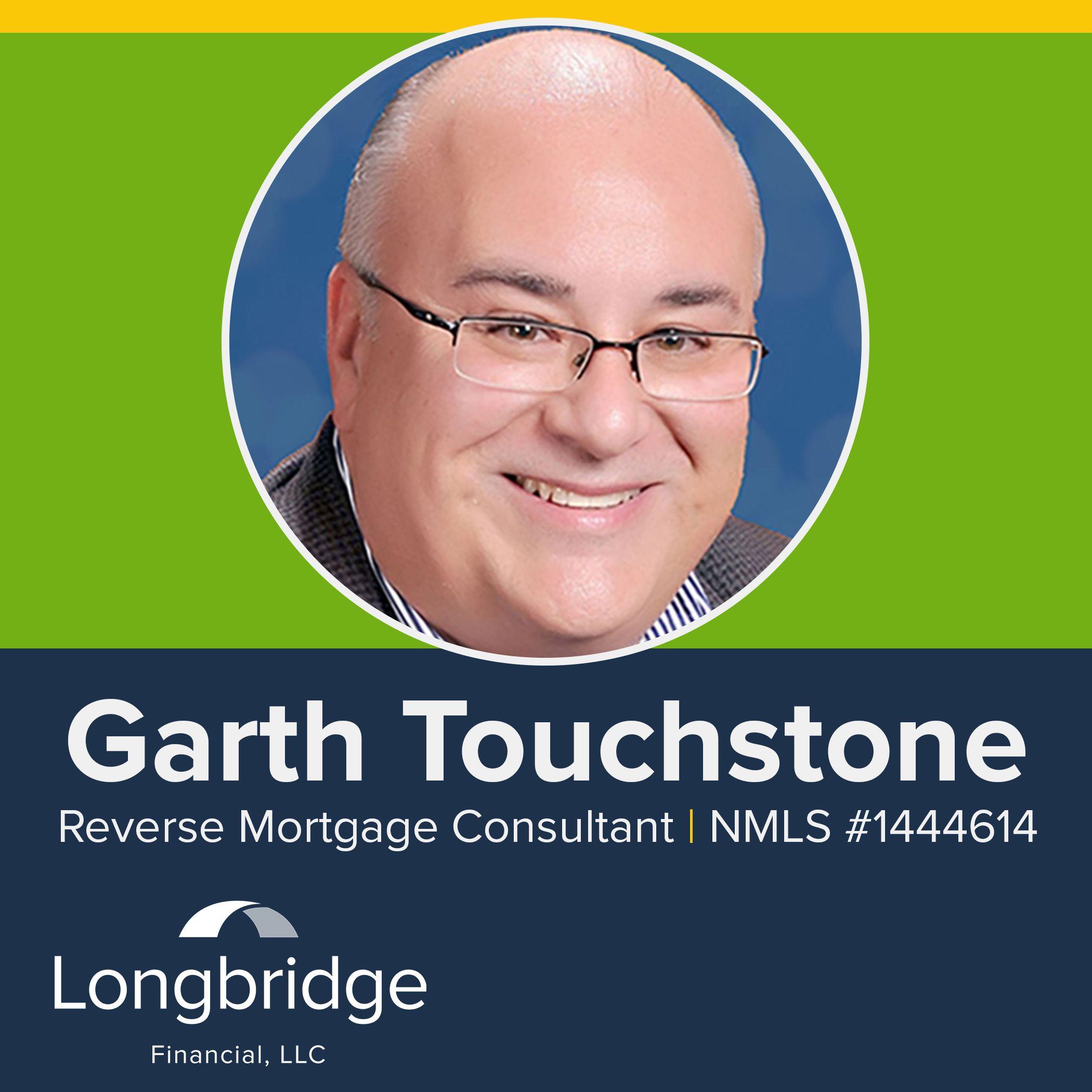 Longbridge Financial, LLC - Garth Touchstone