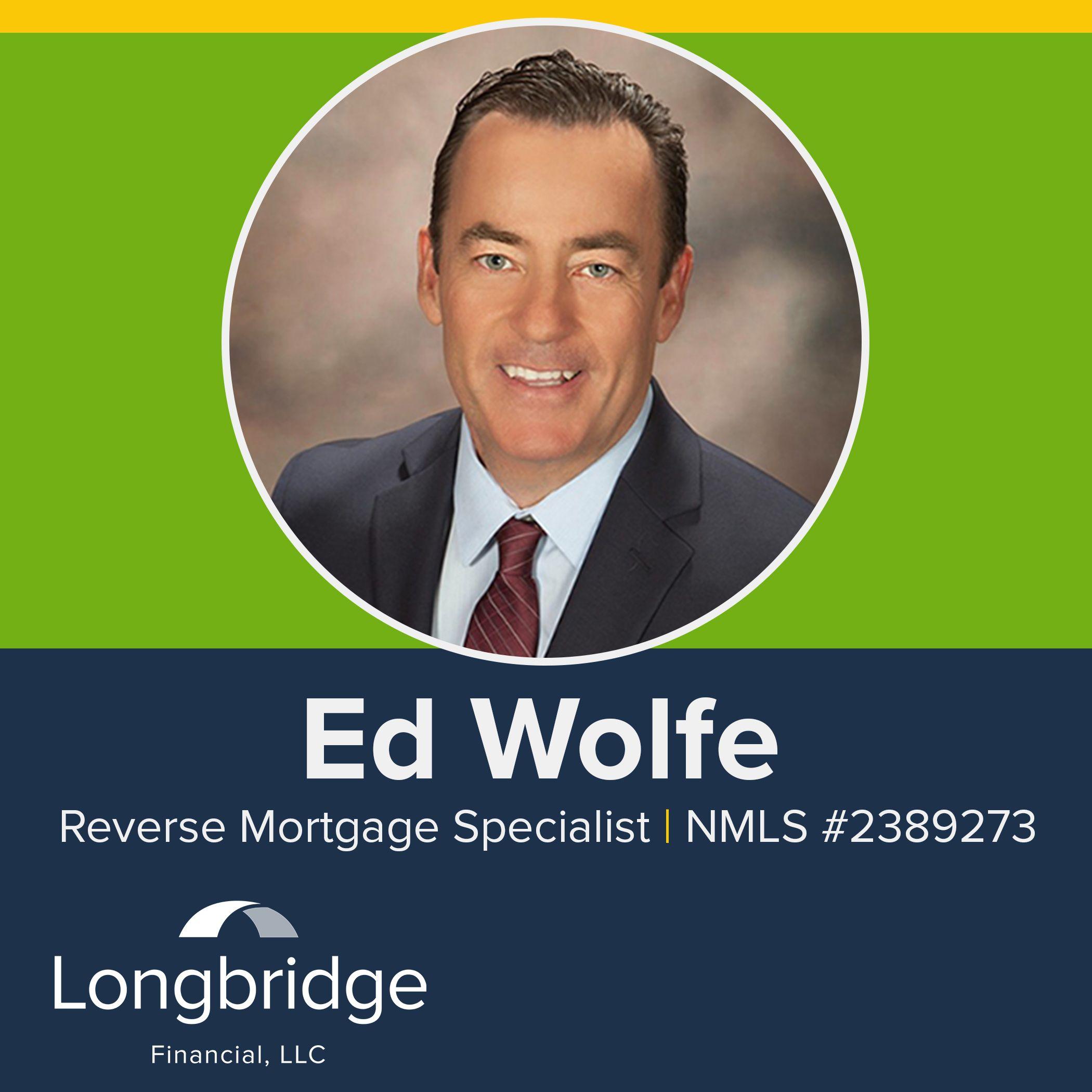 Longbridge Financial, LLC - Edward Wolfe