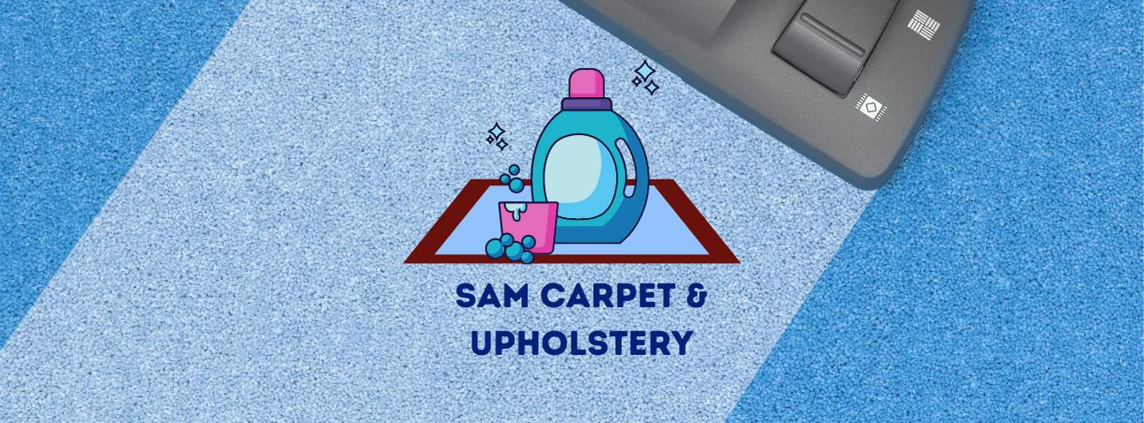 Sam Carpet & Upholstery