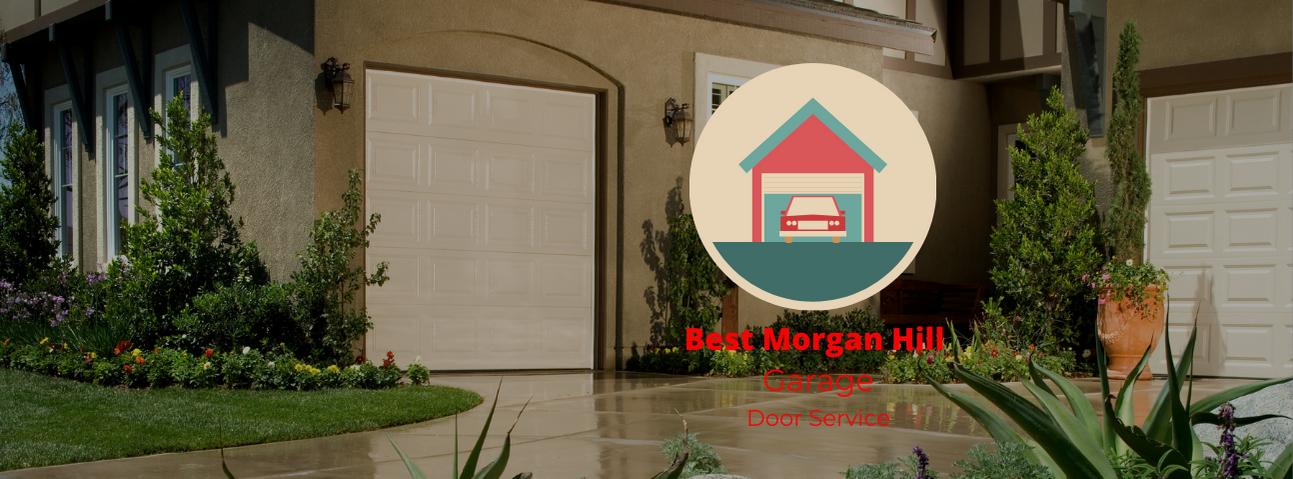 Best Morgan Hill Garage Door Service