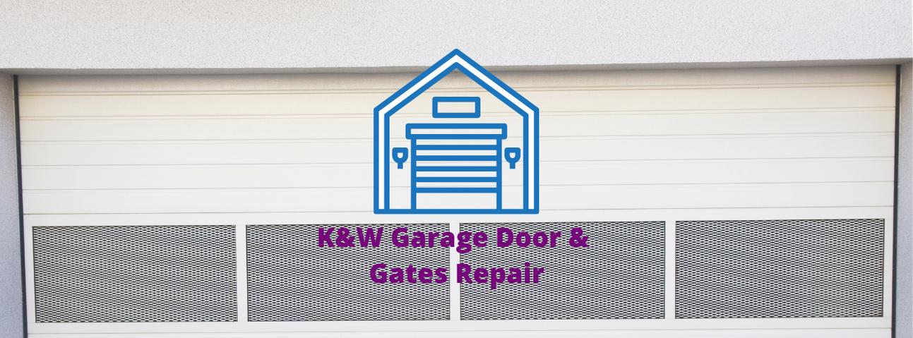 K&W Garage Door & Gates Repair