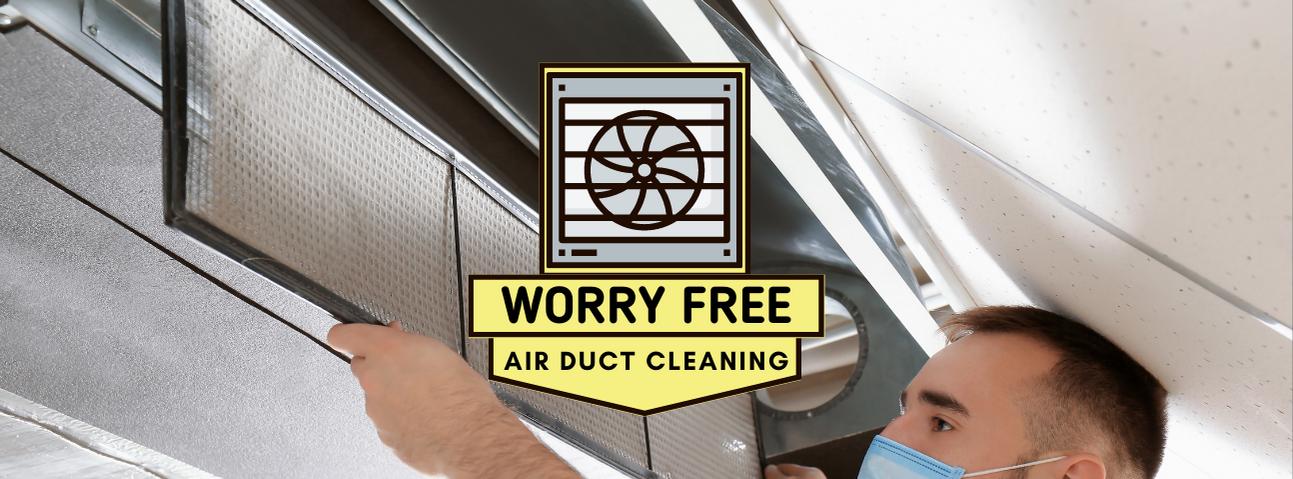 Worry Free Air Duct Cleaning