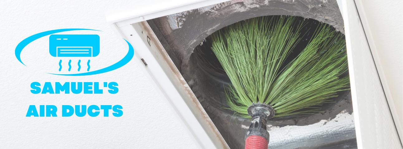 Samuel's Air Ducts