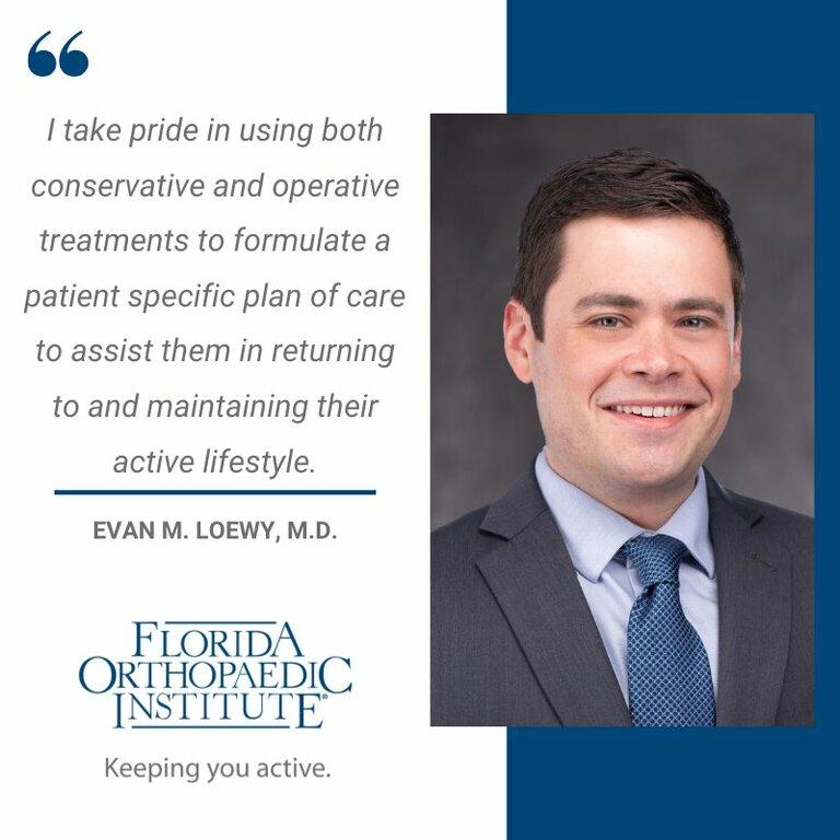 Evan M Loewy, MD - Florida Orthopaedic Institute-North Tampa