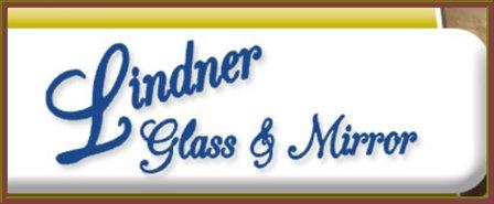 Lindner Glass & Mirror