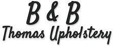 B & B Thomas Upholstery, Furniture Repair, & Furniture Refinishing