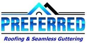 Preferred Roofing & Seamless Guttering