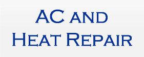 AC and Heat Repair