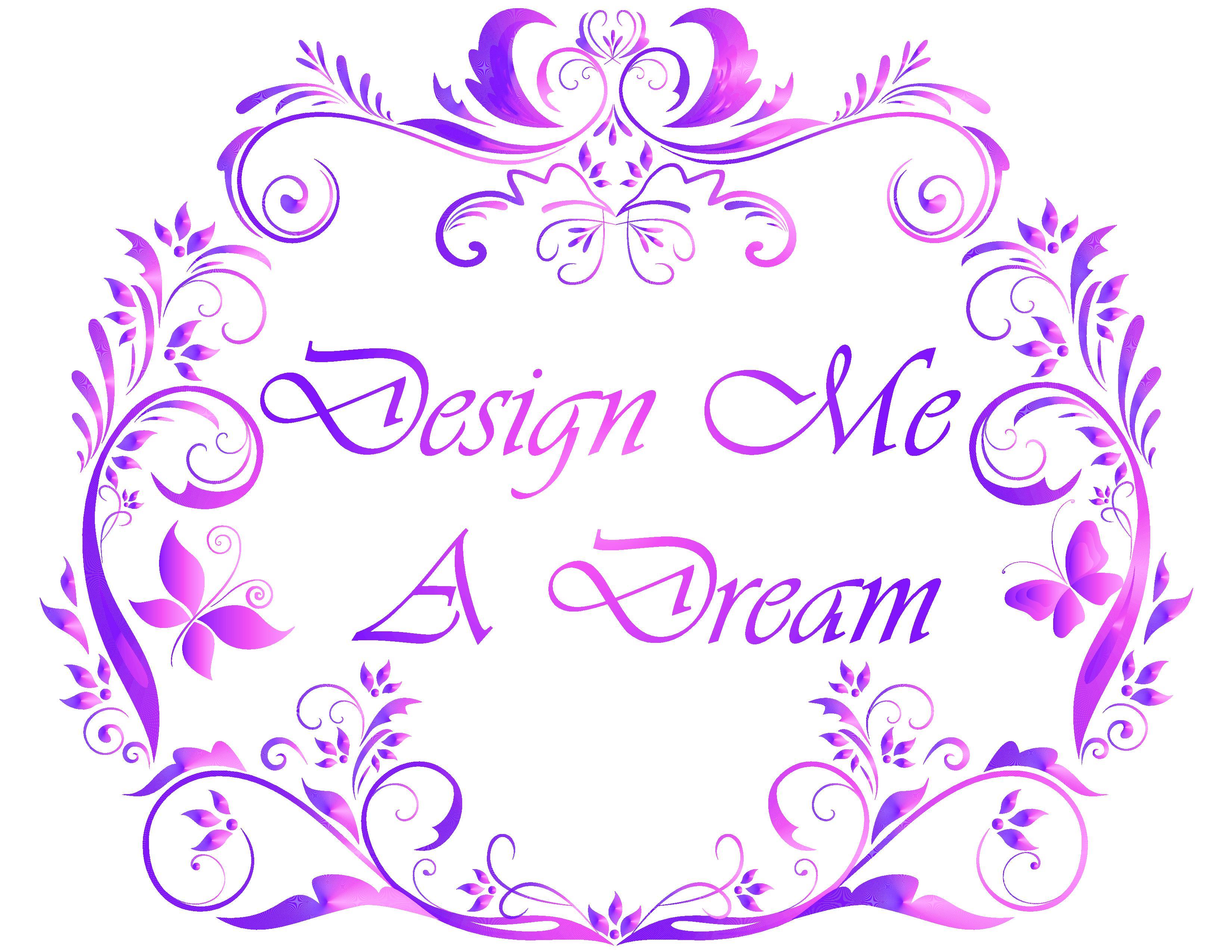 Design Me a Dream