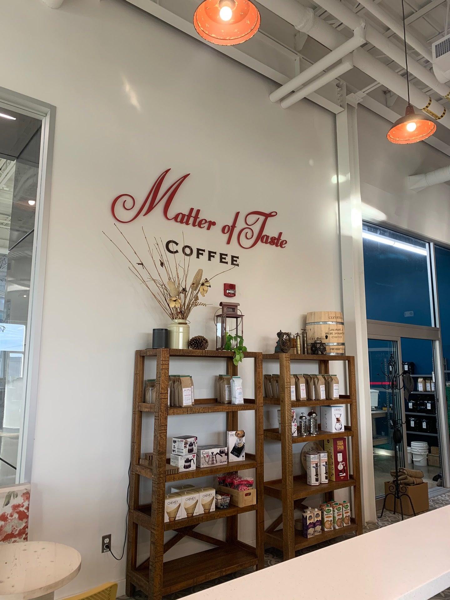 Matter of Taste Roastery