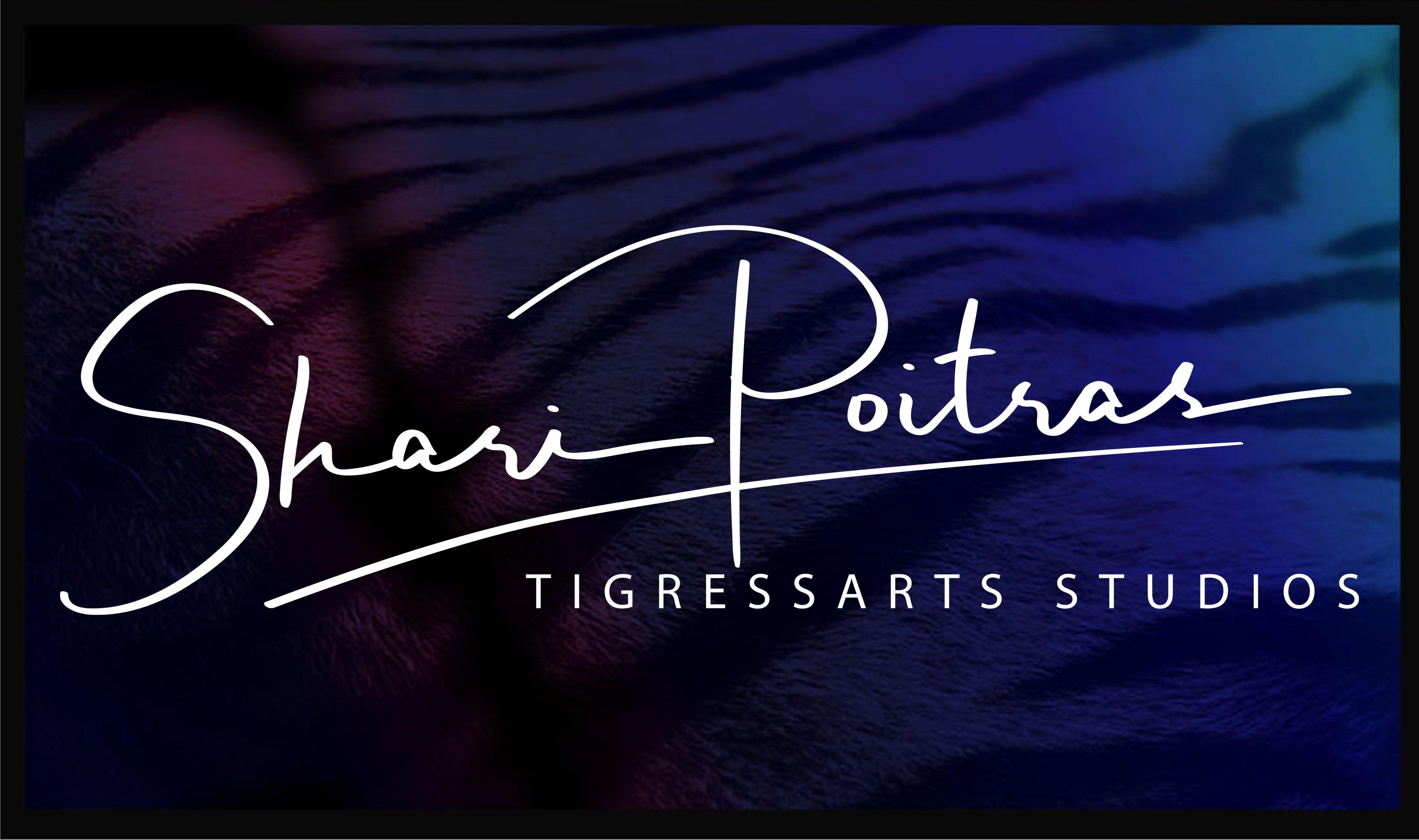 Shari Poitras - TigressArts Studios