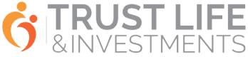 Trust Life & Investments