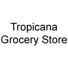Tropicana Grocery Store