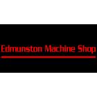 Edmundston Machine Sho