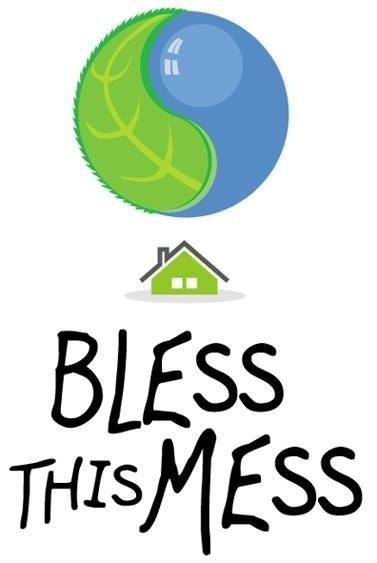 Bless This Mess