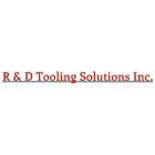 R & D Tooling Solutions Inc