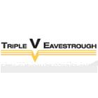 Triple V Eavestrough