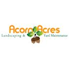 Acorn Acres Landscaping & Yard Maintenance