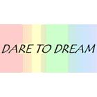 Dare to Dream