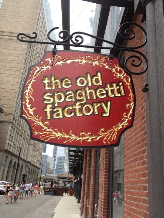 Old Spaghetti Factory
