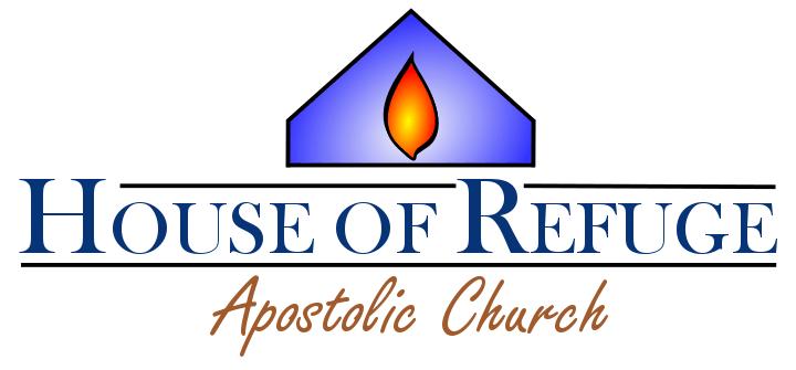 House Of Refuge Apostolic Church