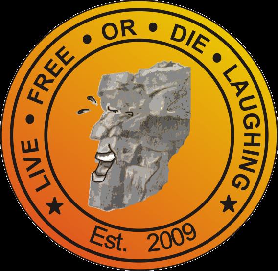 Live Free or Die Laughing