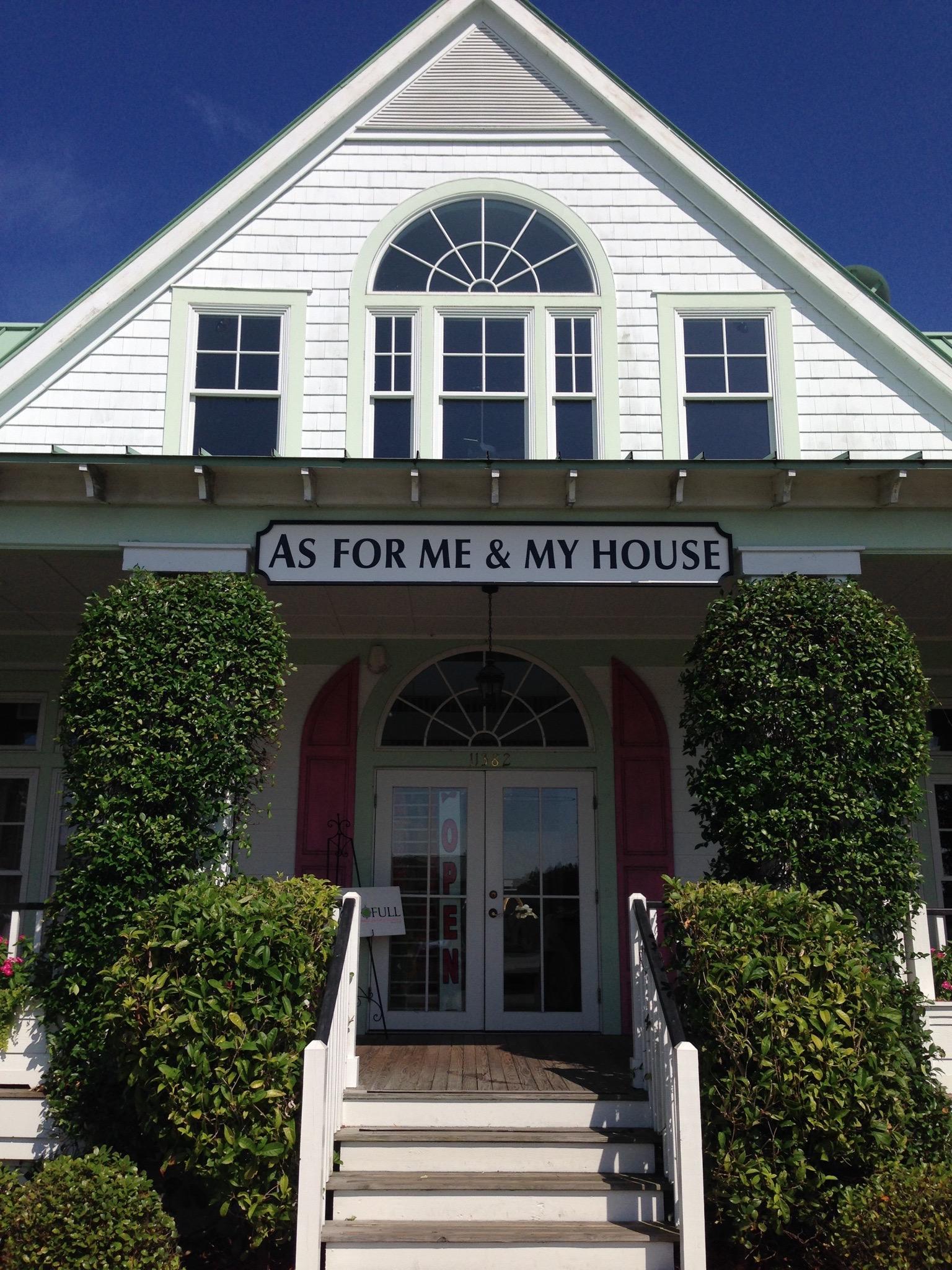 As for Me & My House