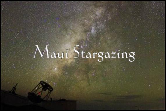 Maui Stargazing