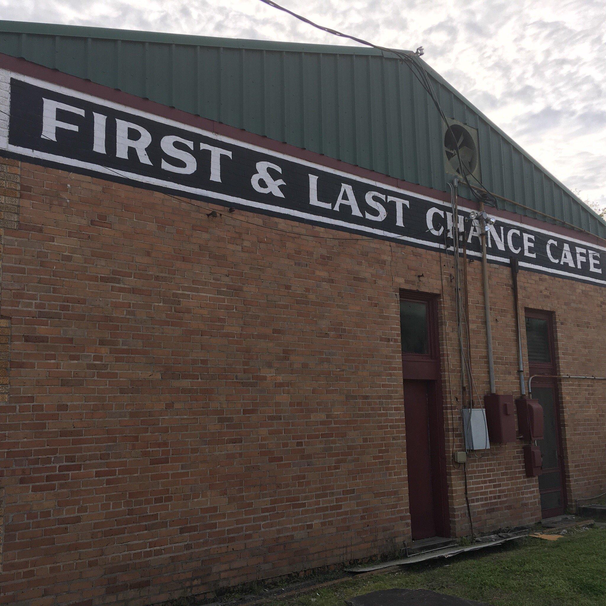 First & Last Chance Cafe
