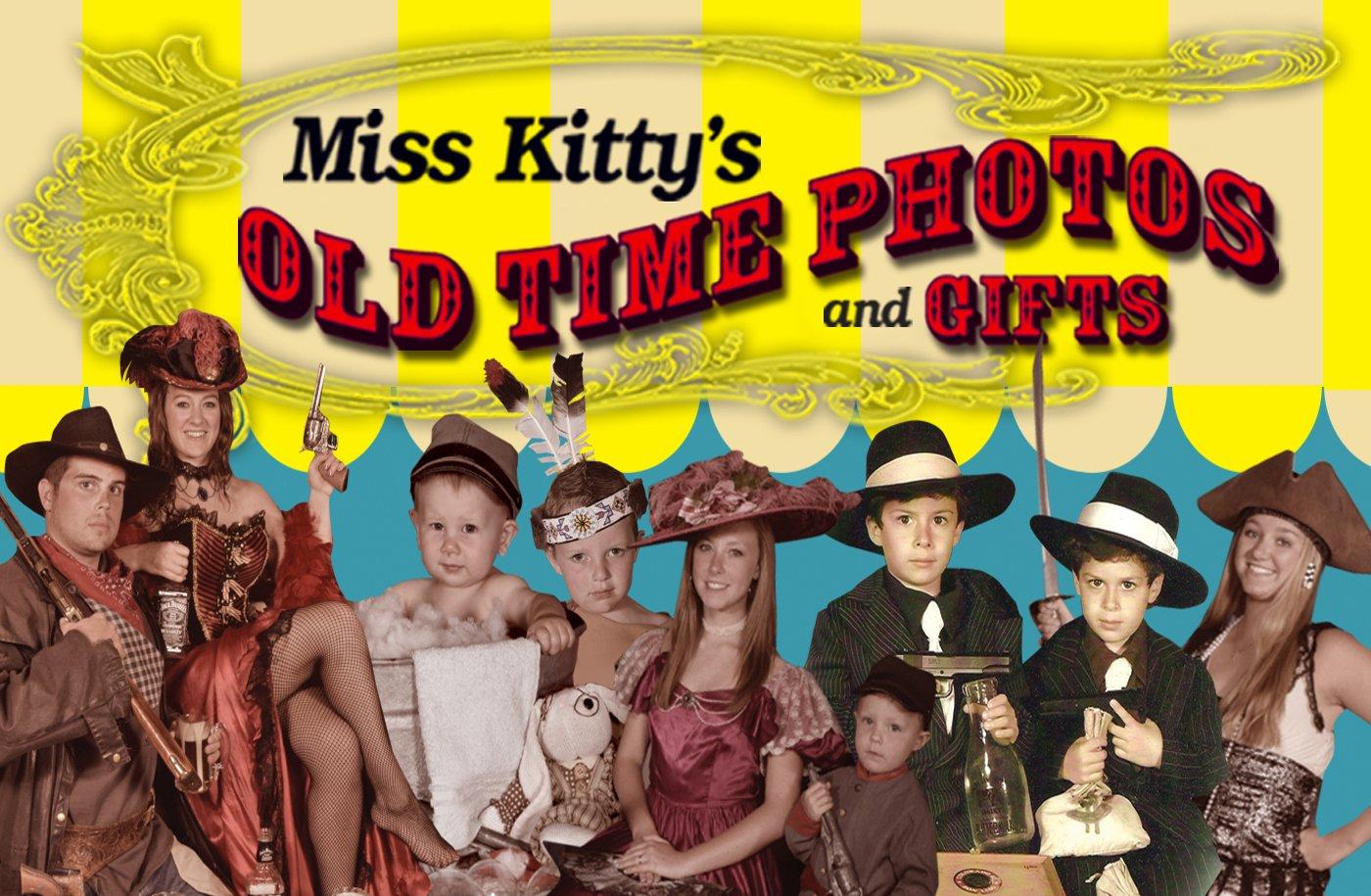 Miss Kitty's Old Time Photos and Gifts