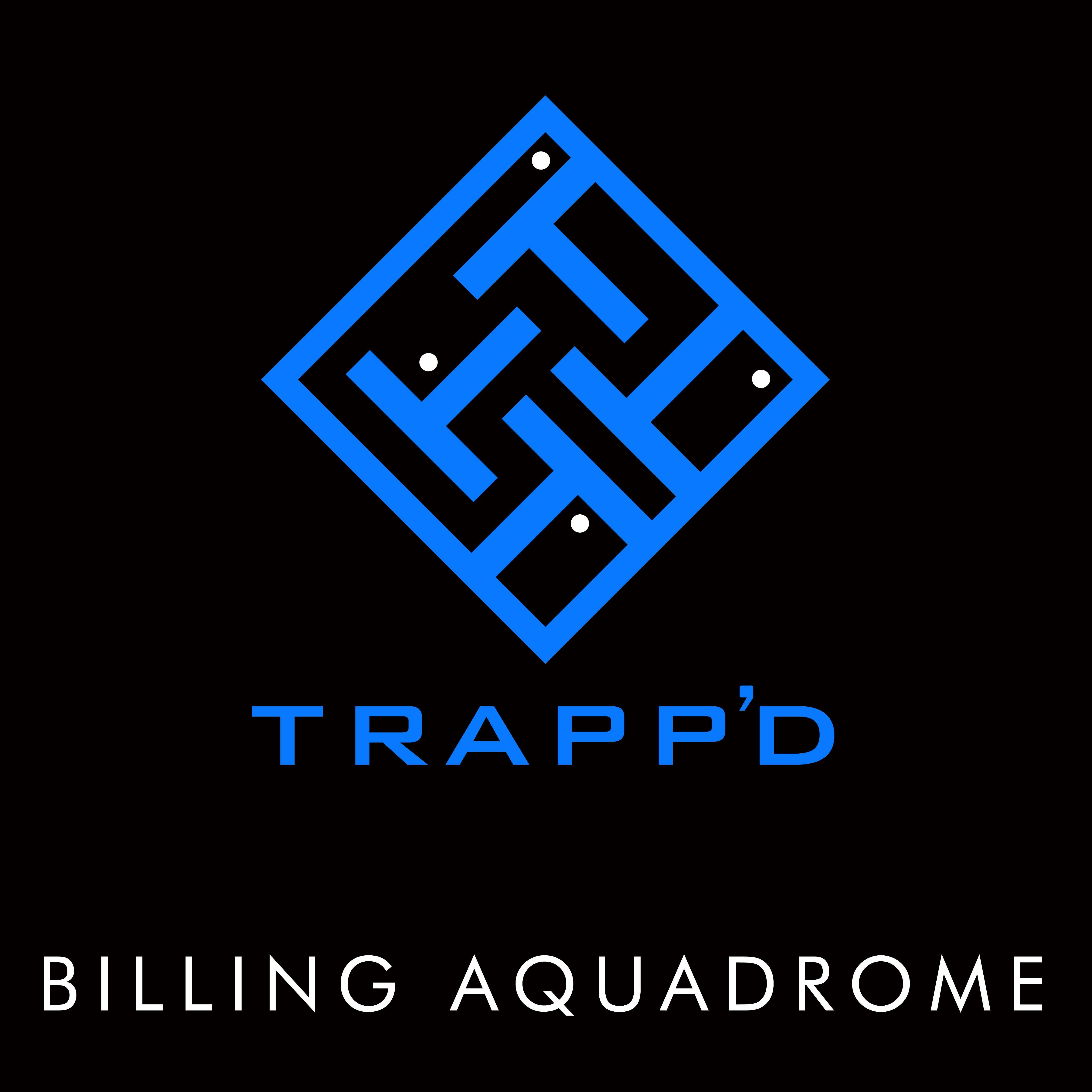 Trapp'd Billing