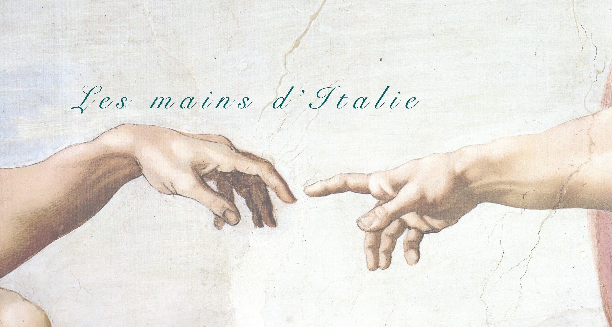 Les Mains d'Italie