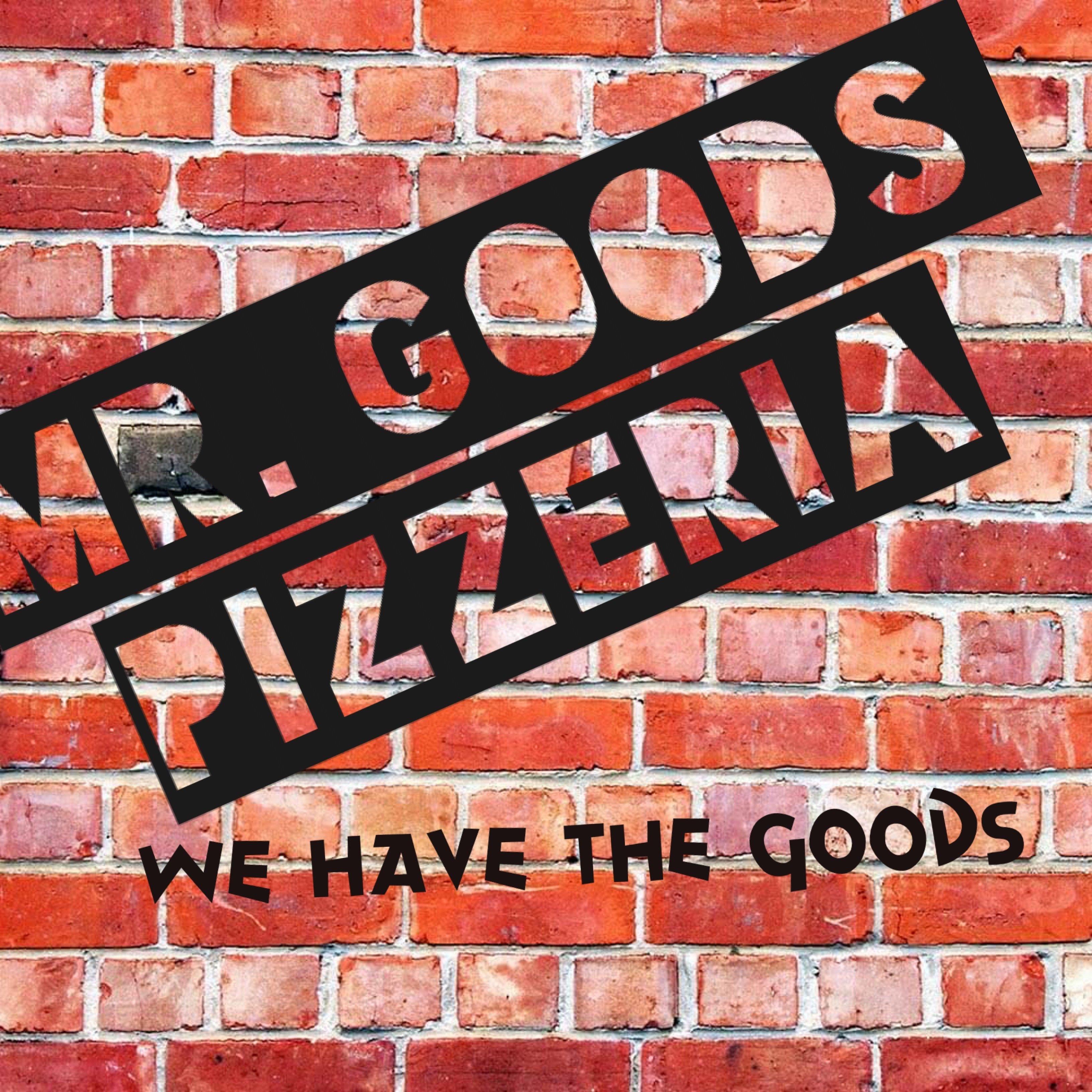 Mr. Goods Pizzeria