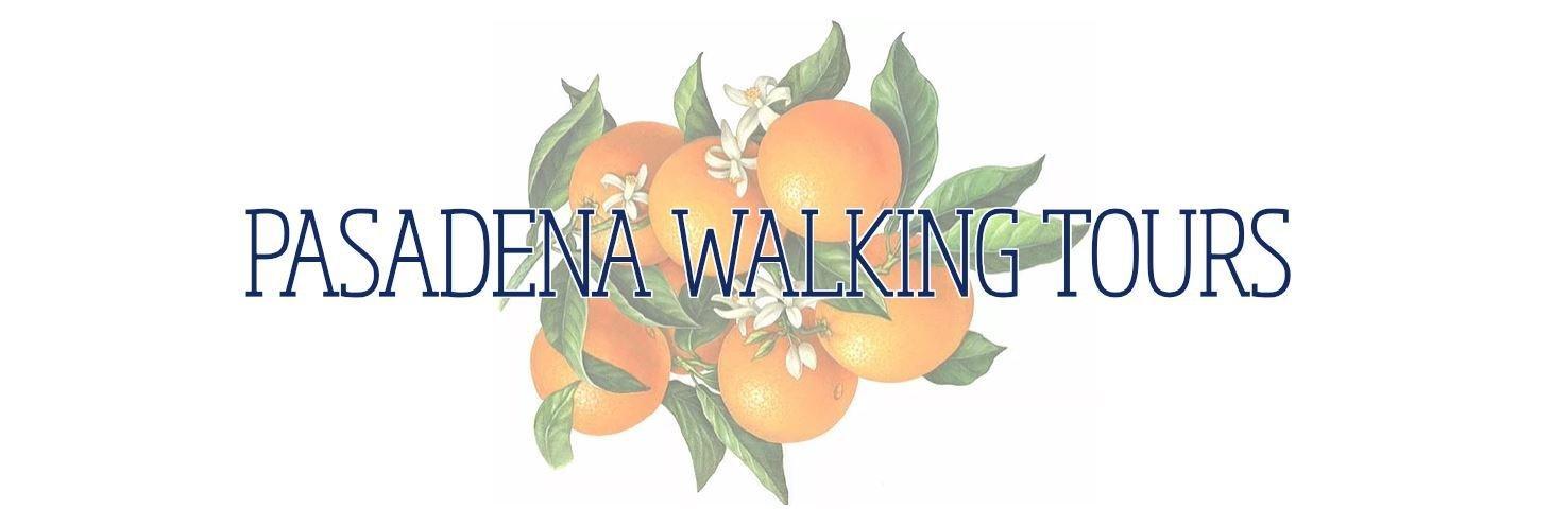 Pasadena Walking Tours