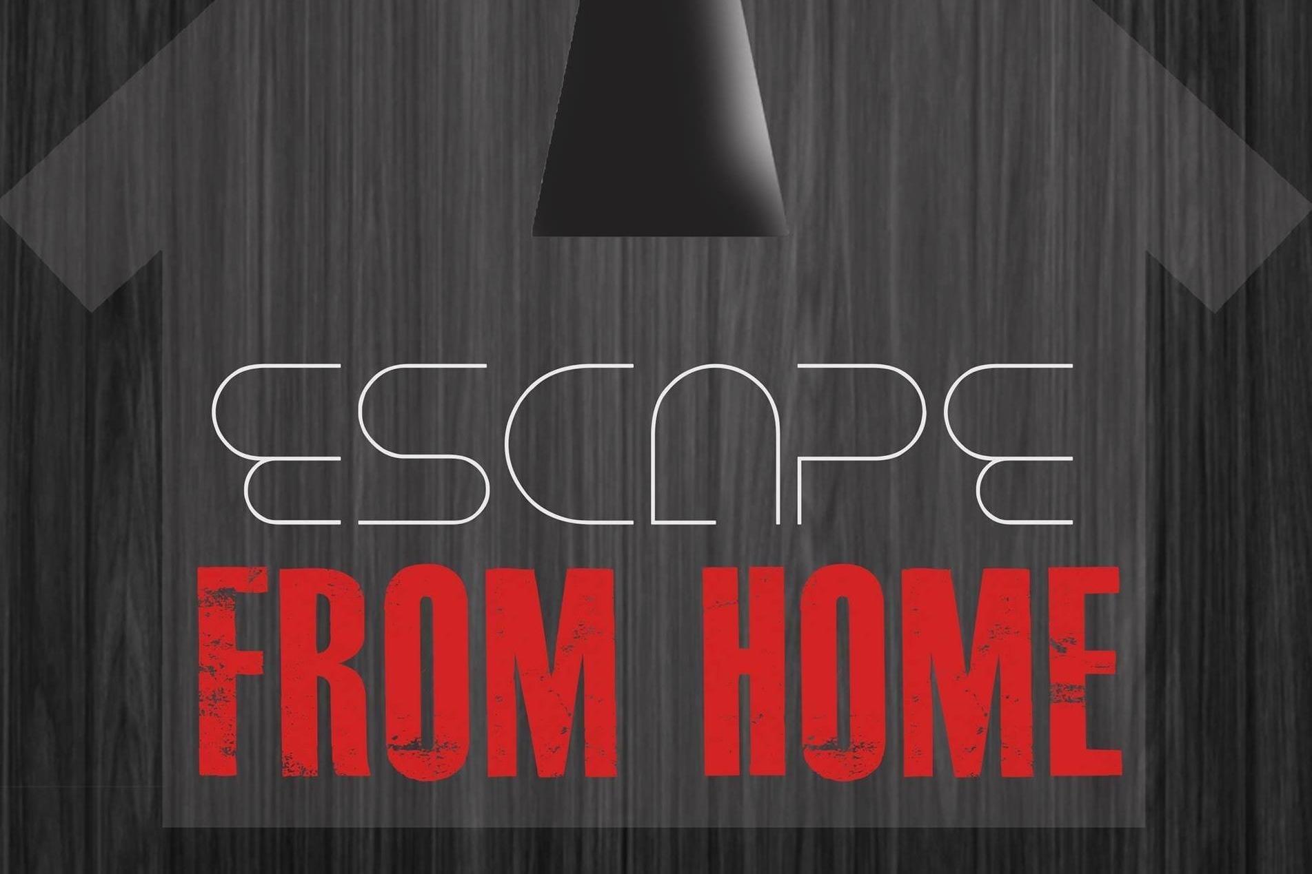 Escape From Home