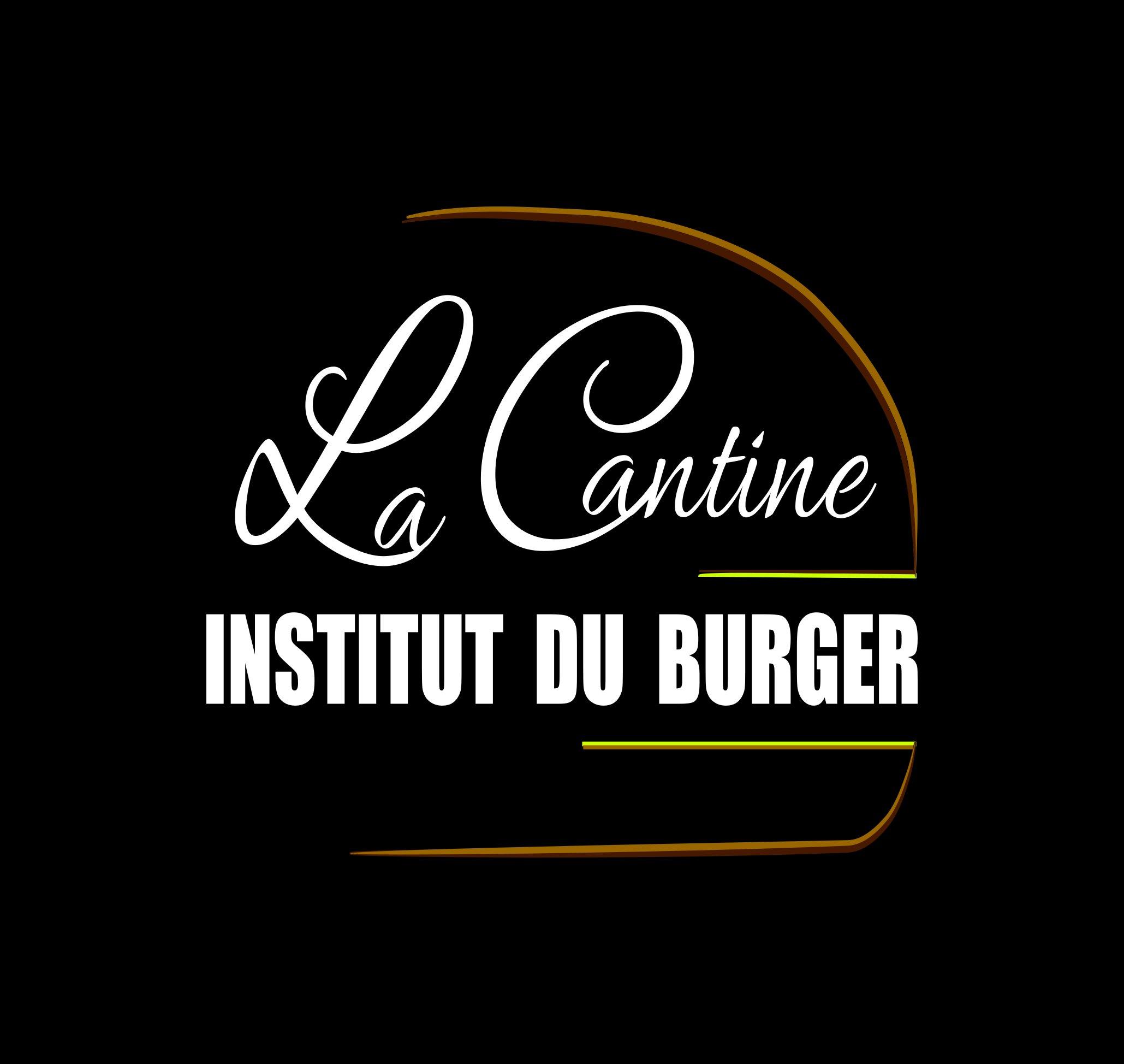 La Cantine - Institut Du Burger -