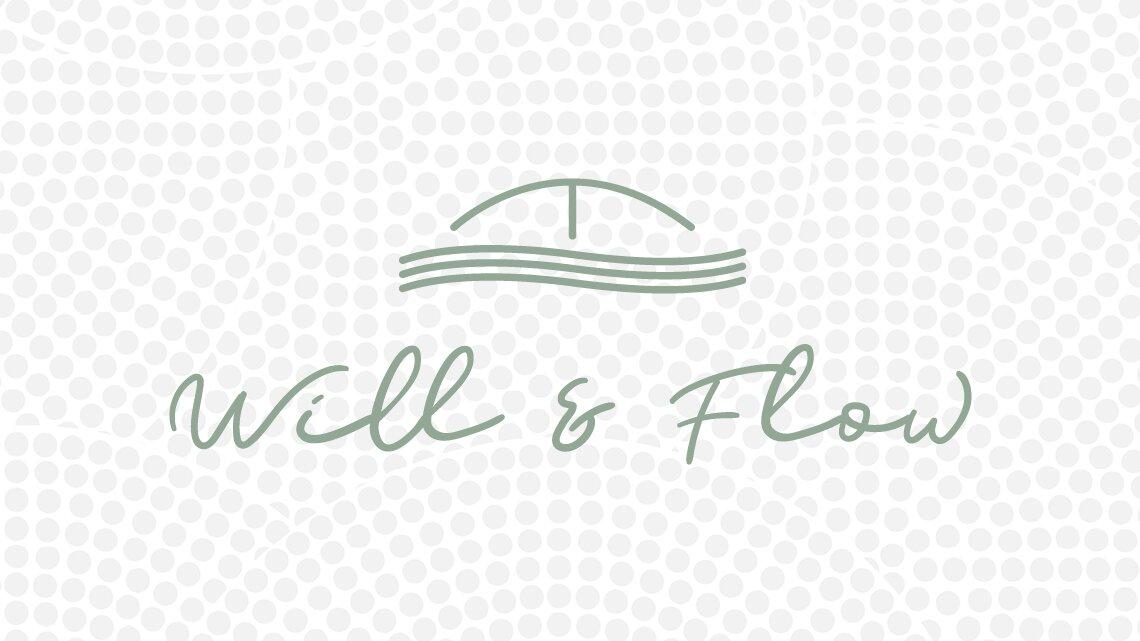 Will & Flow