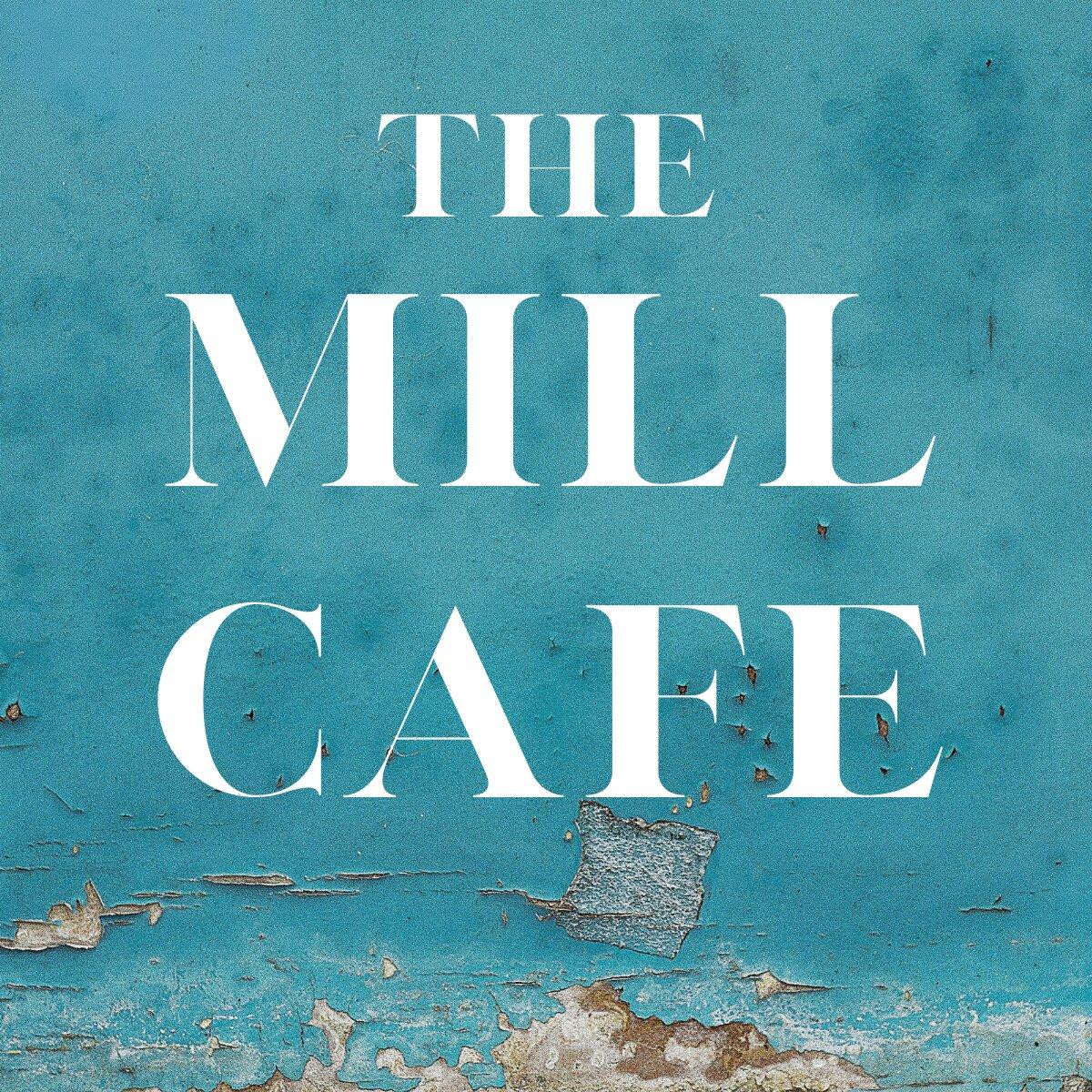 The Mill Cafe