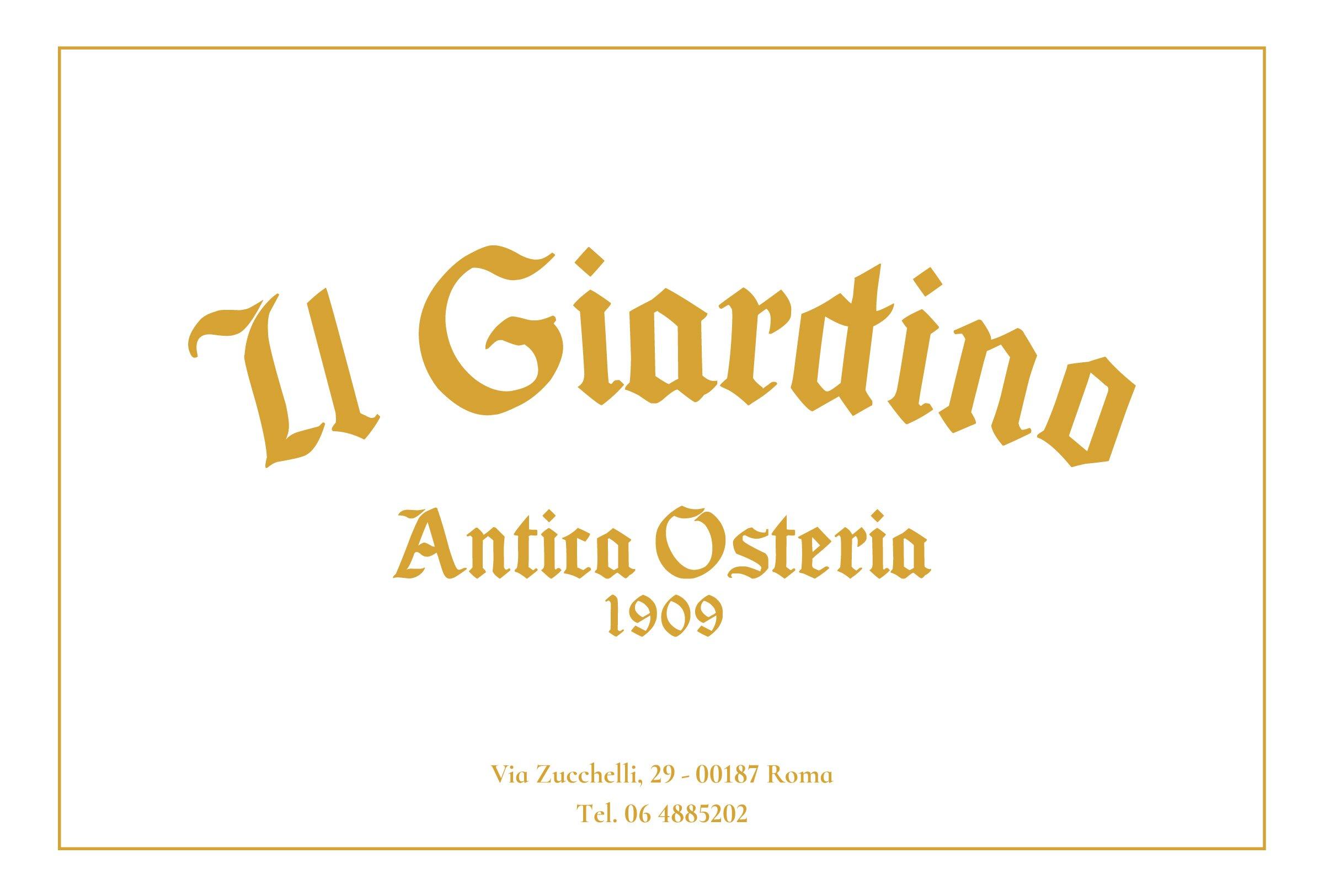Il Giardino. Antica Osteria 1909