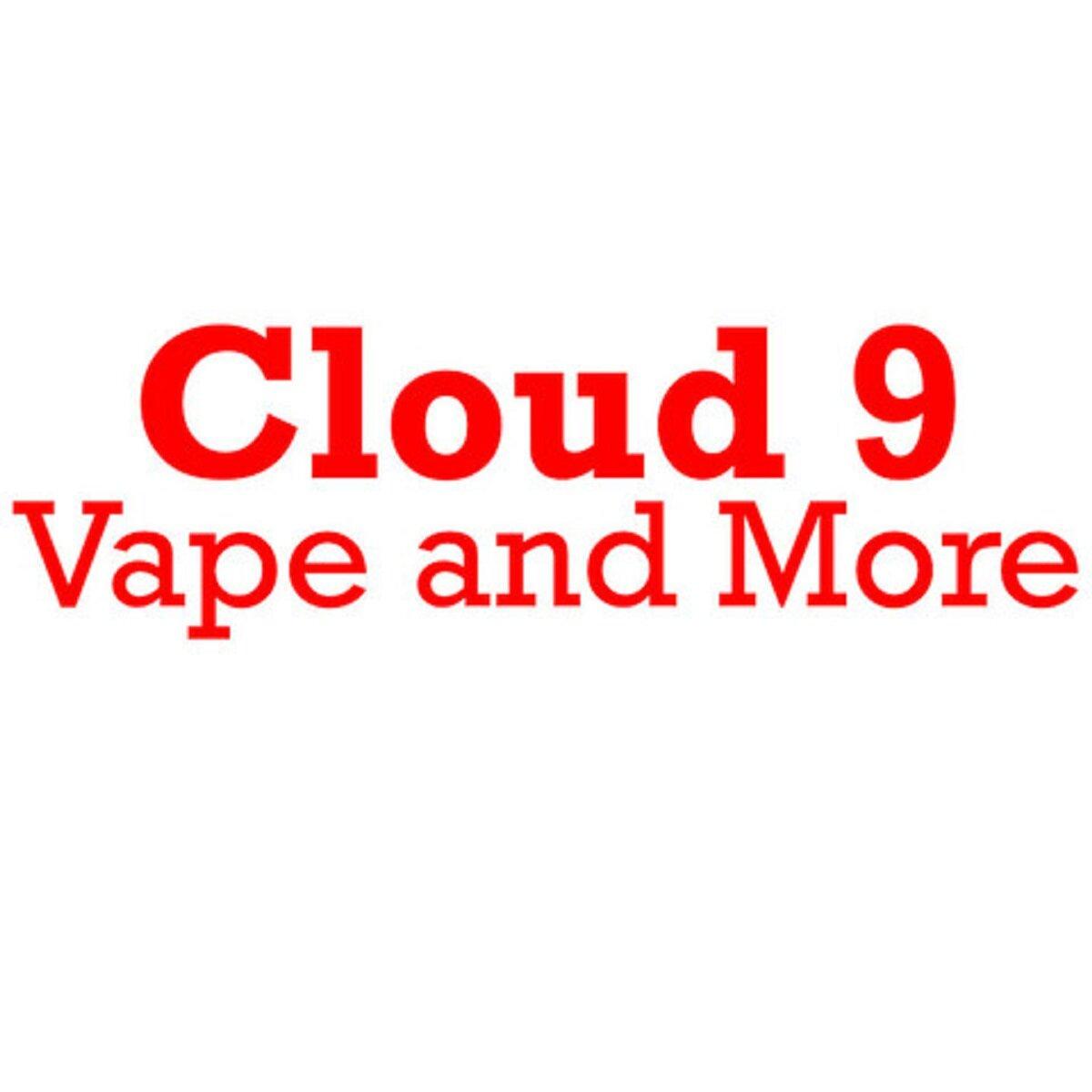 Cloud 9 Vape and More