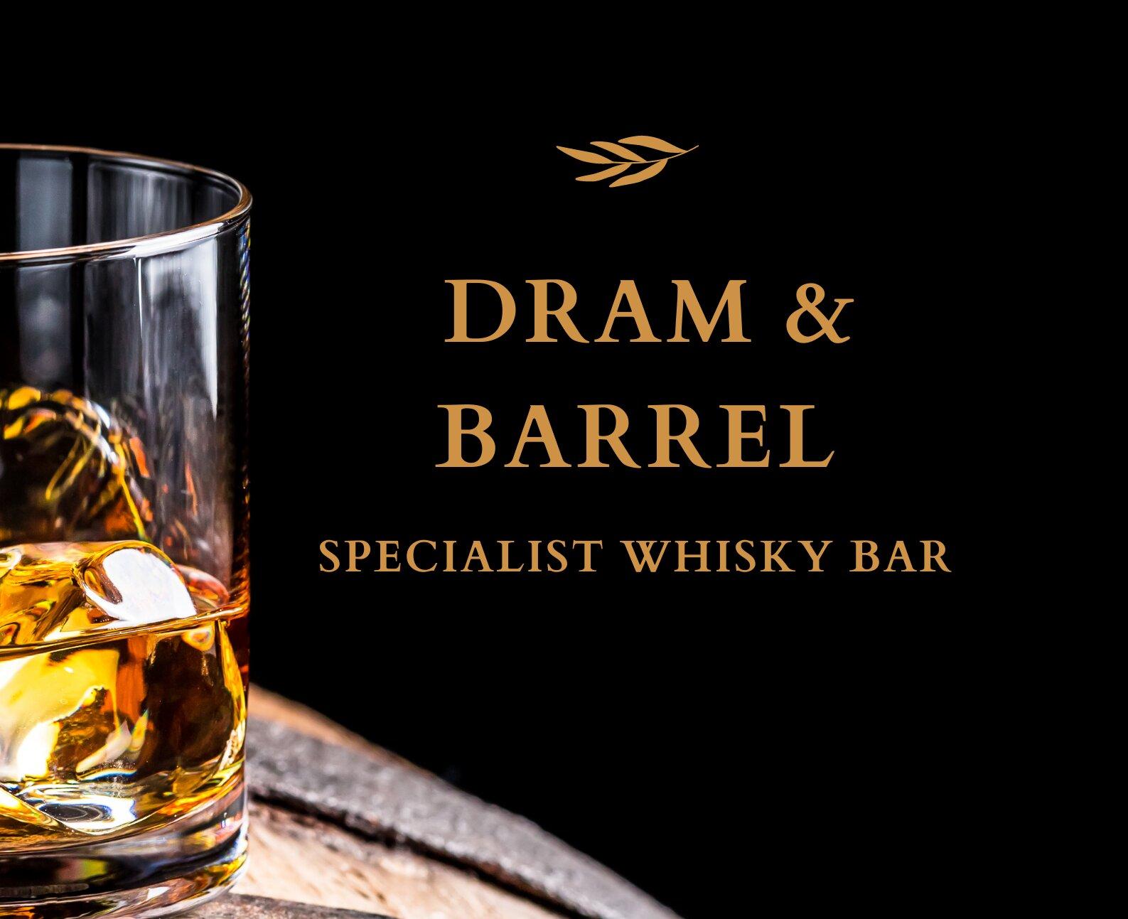 Dram And Barrel
