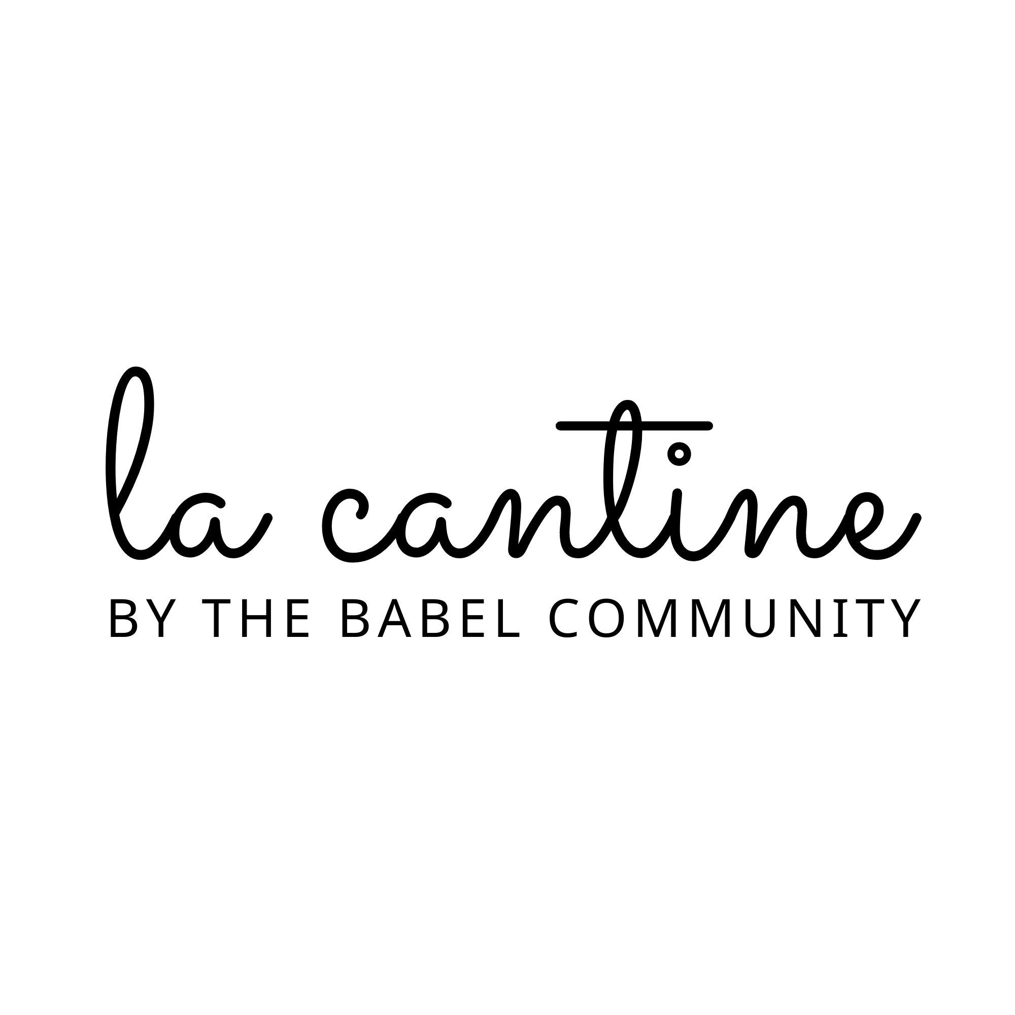 La Cantine by THE BABEL COMMUNITY | Montpellier