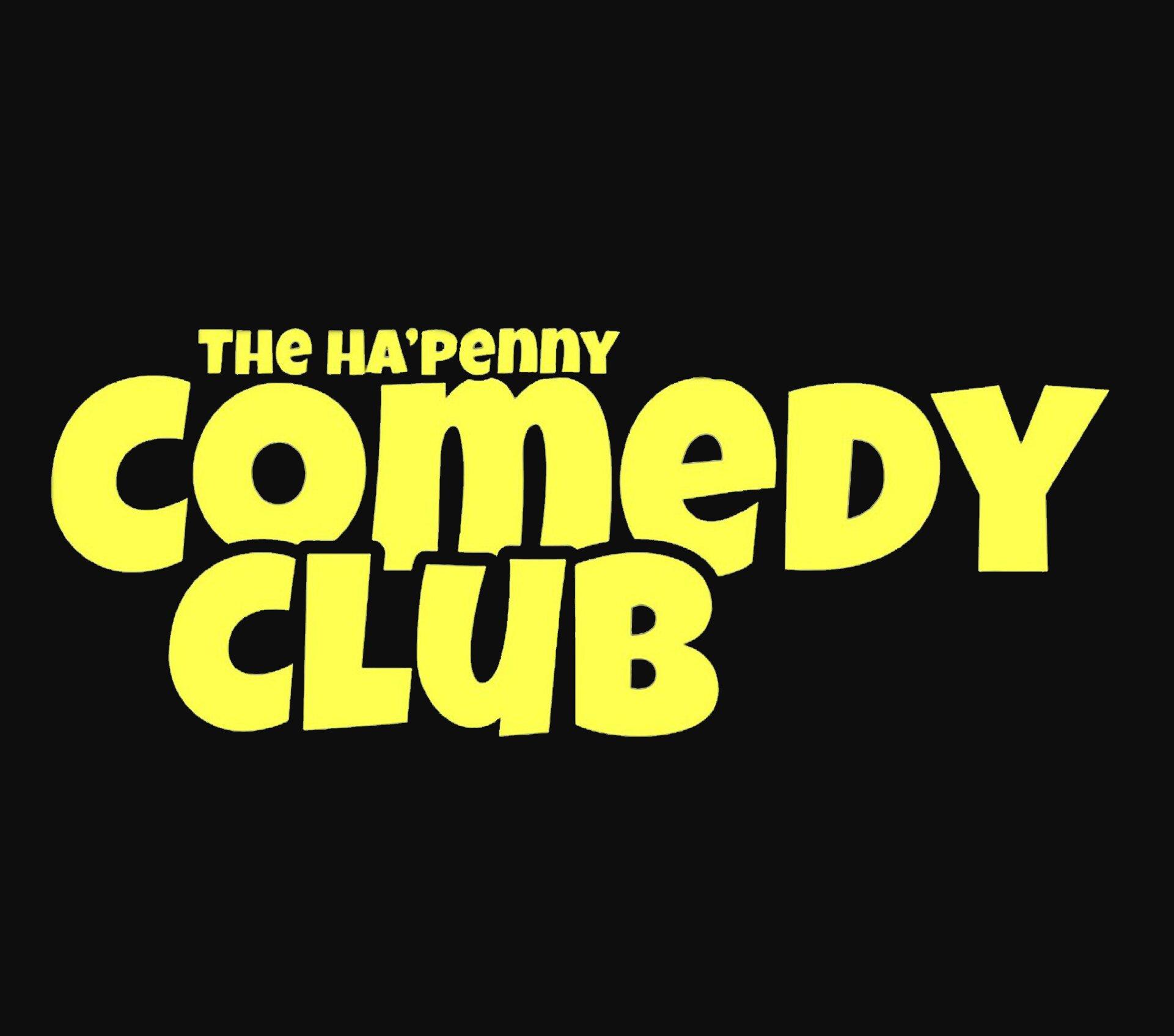 Ha'Penny Comedy Club